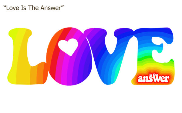 Love Is The Answer