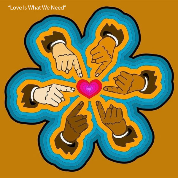 Love Is What We Need